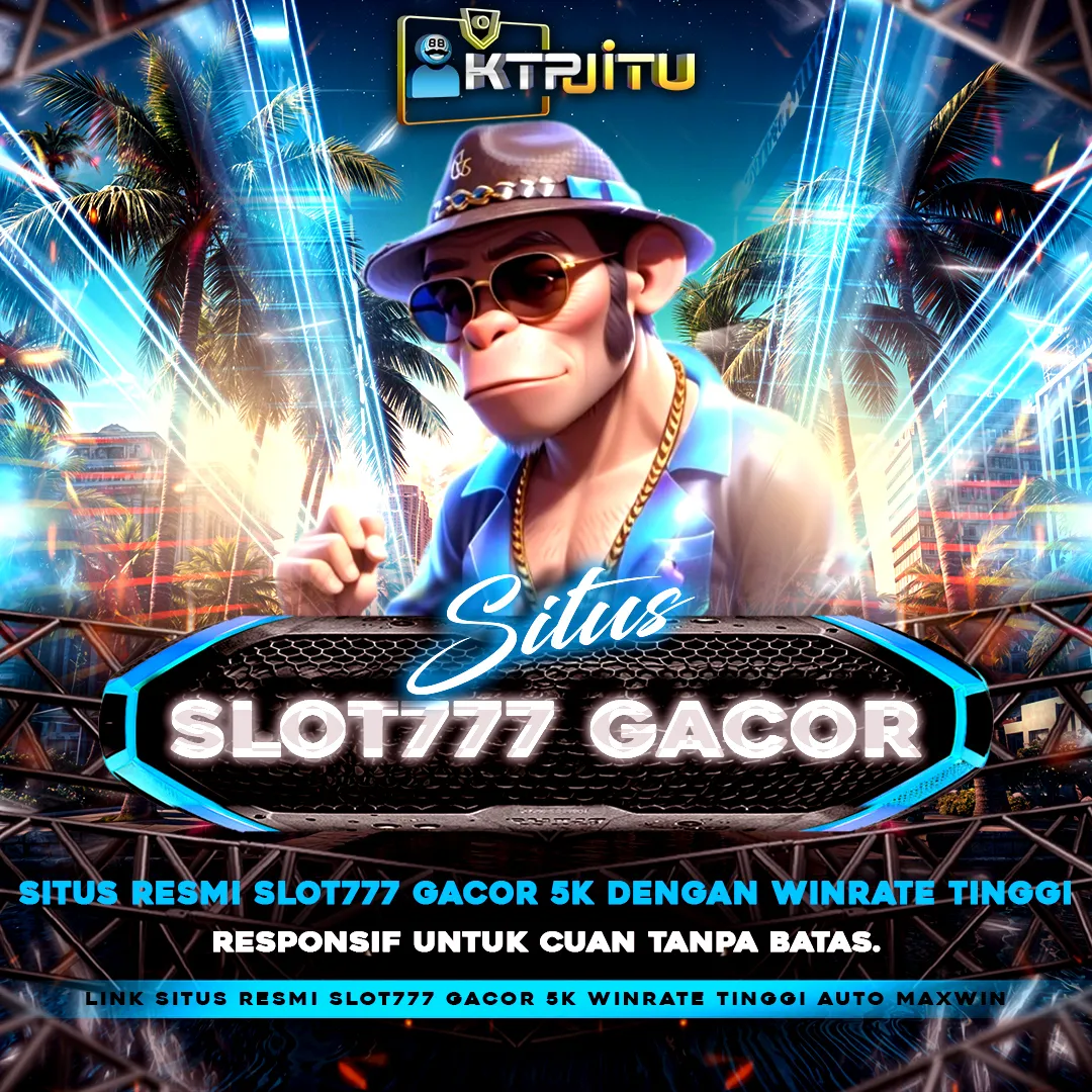 kTpJiTu 💎 Link Situs Resmi Slot777 Gacor 5K Winrate Tinggi Auto Maxwin by Hey siriusly